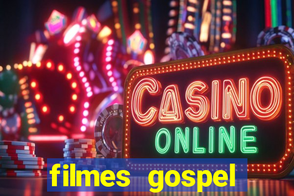 filmes gospel baseadas em fatos reais emocionantes